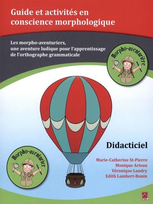 cover image of Guide et activités en conscience morphologique--Didacticiel